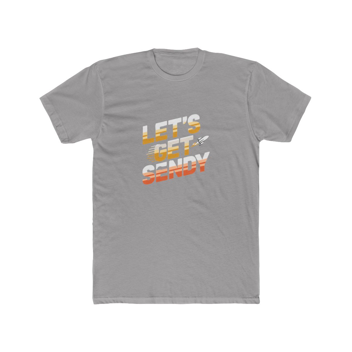 Let's Get Sendy T Shirt - alternate angle 2, merchandise